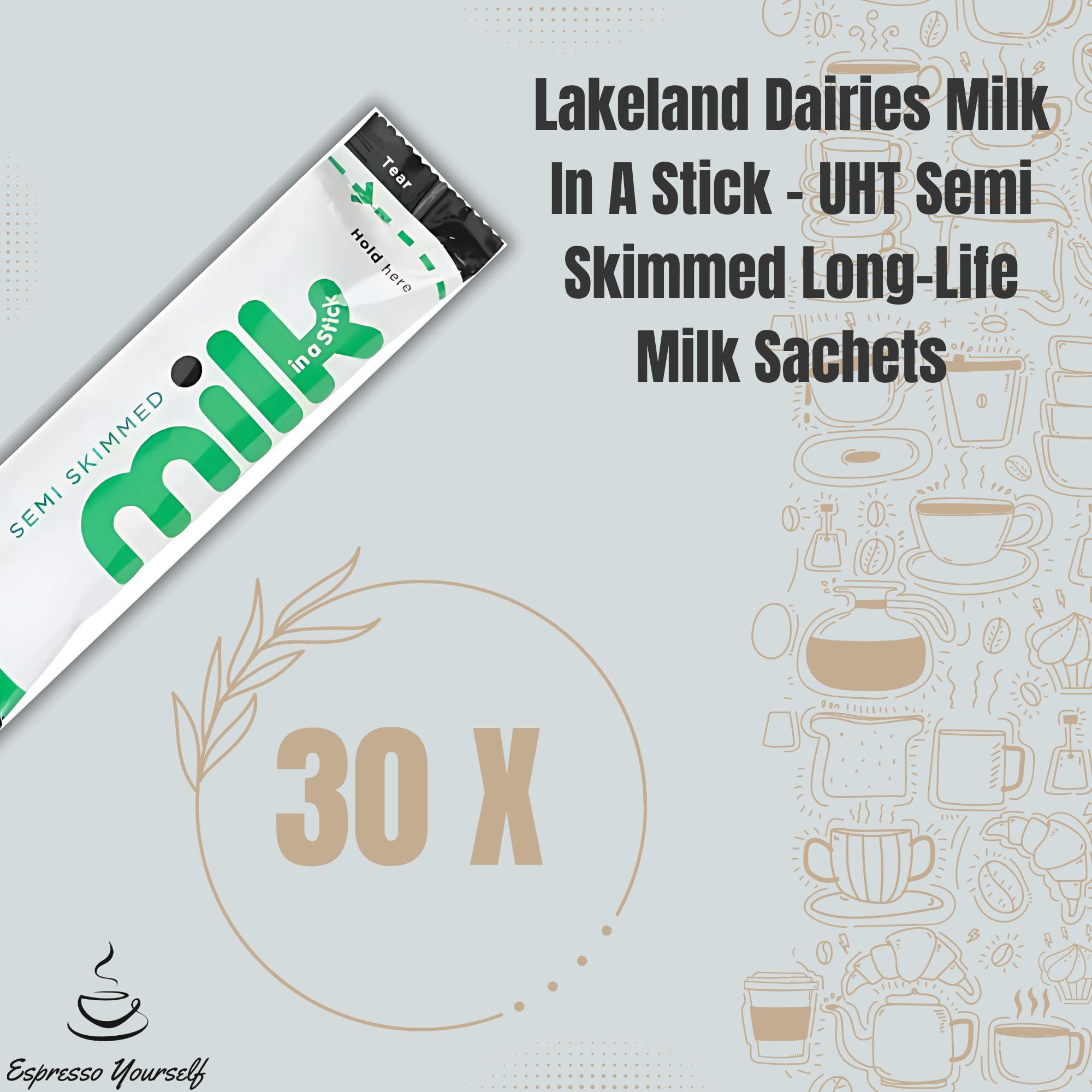 Espresso Yourself 30 x Lakeland Dairies Milk In A Stick - UHT Semi Skimmed Milk Sachets - 10ml Each. Ideal for Travel, Camping, Work, Hotels, Airplanes, and Letterbox Friendly Packaging By Espresso Yourself