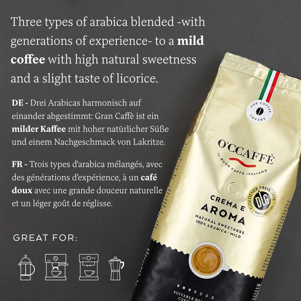 O'CCAFFE' O'ccaff Crema e Aroma 100% Arabica Coffee Beans 1kg