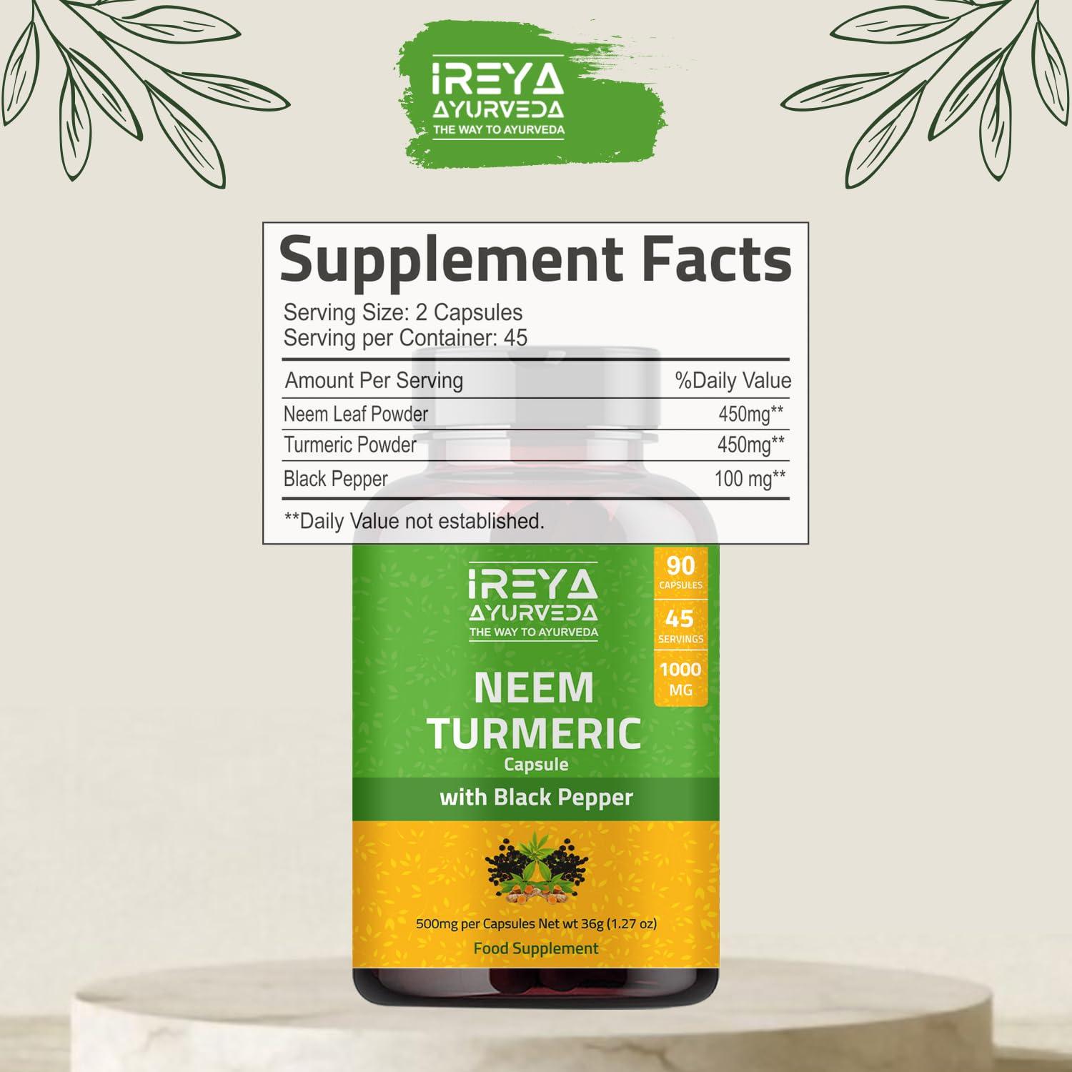 Ireya Ayurveda Neem Turmeric Capsules with Black Pepper Neem Herbal Supplement, Ayurvedic Herbal Cleanser, Detoxification, Enhances skin Health and Immunity (90 Capsules)