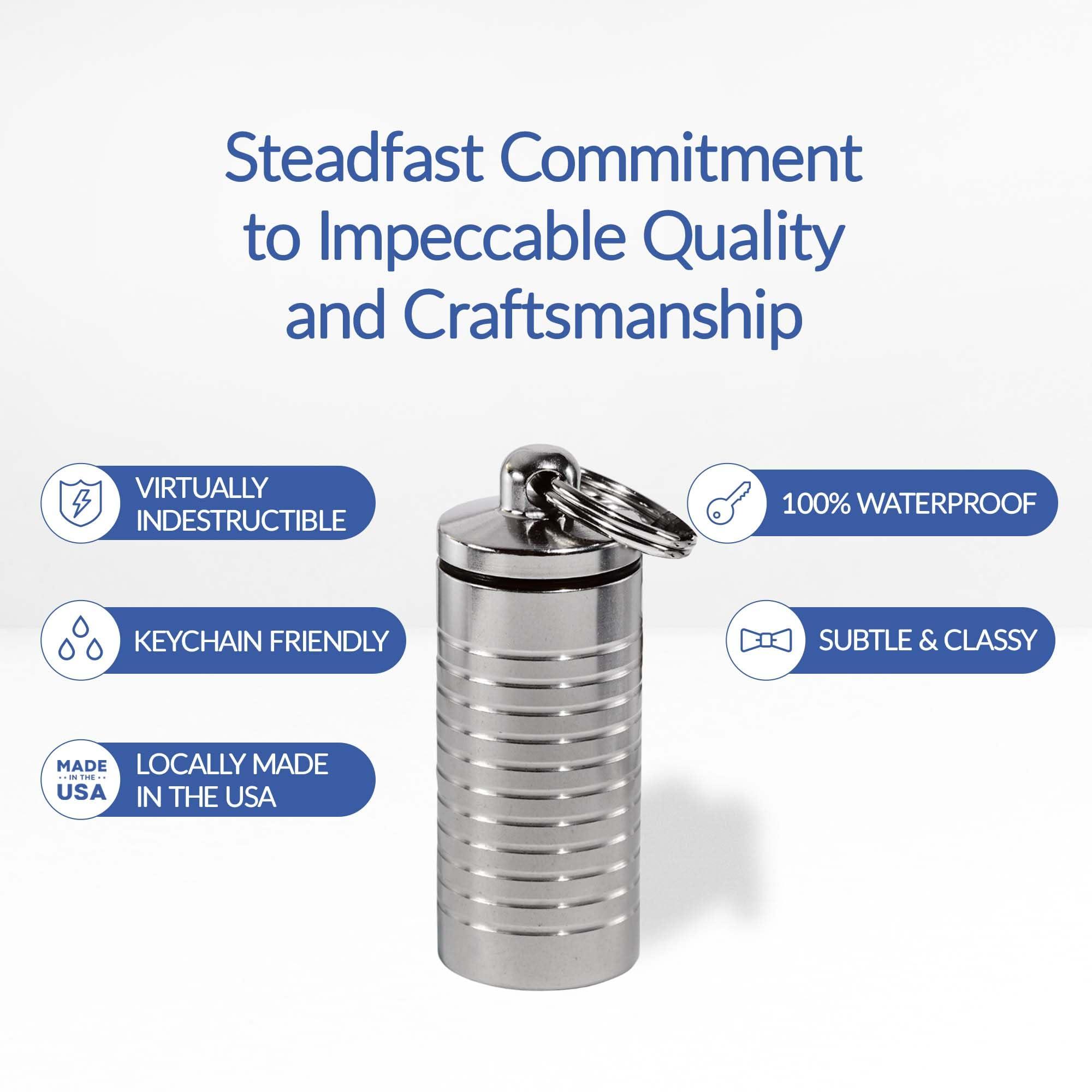 Cielo Pill Holders Cielo Pill Holders - Waterproof Large Single Chamber Stainless Steel Keychain Pill Fob and Nitro Bottle Holder