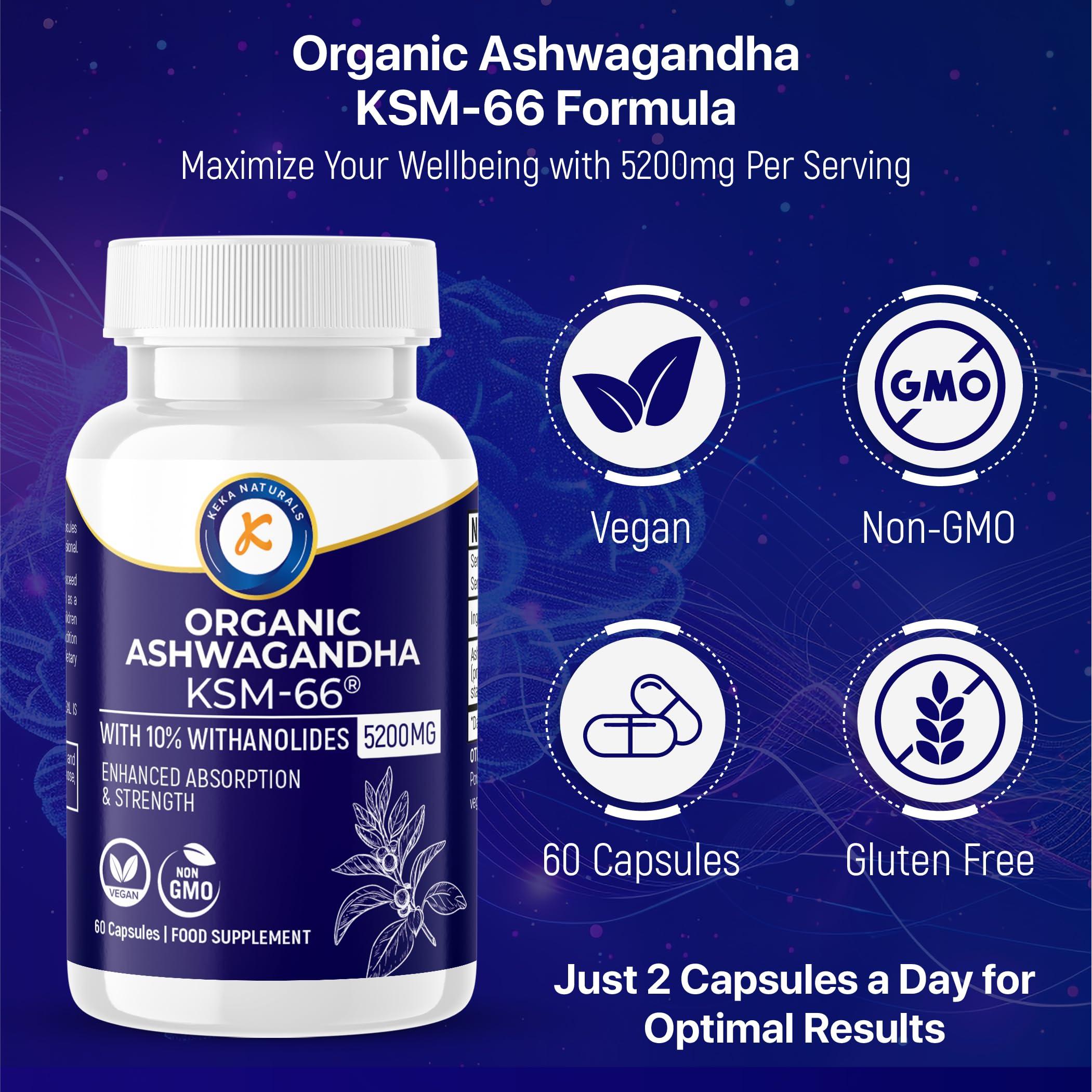 Keka Naturals Ashwagandha KSM-66-5200mg - 10% Withanolides - Enhanced Absorption and High Strength - All Natural, Non-GMO - 60 Vegan Capsules