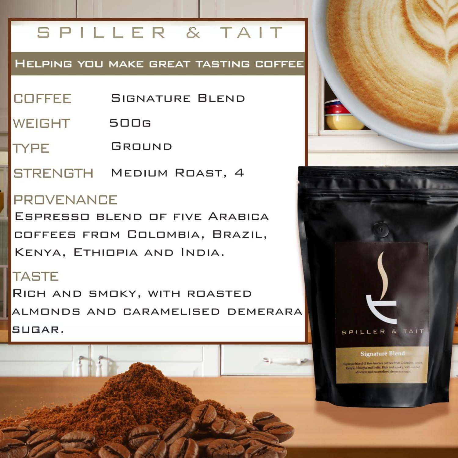 Spiller & Tait Spiller & Tait Signature Blend - Ground Coffee 500g Bag – Multi Award Winning - Roasted in Small Batches in the UK – Suitable for Filter/Aeropress/Cafetiere